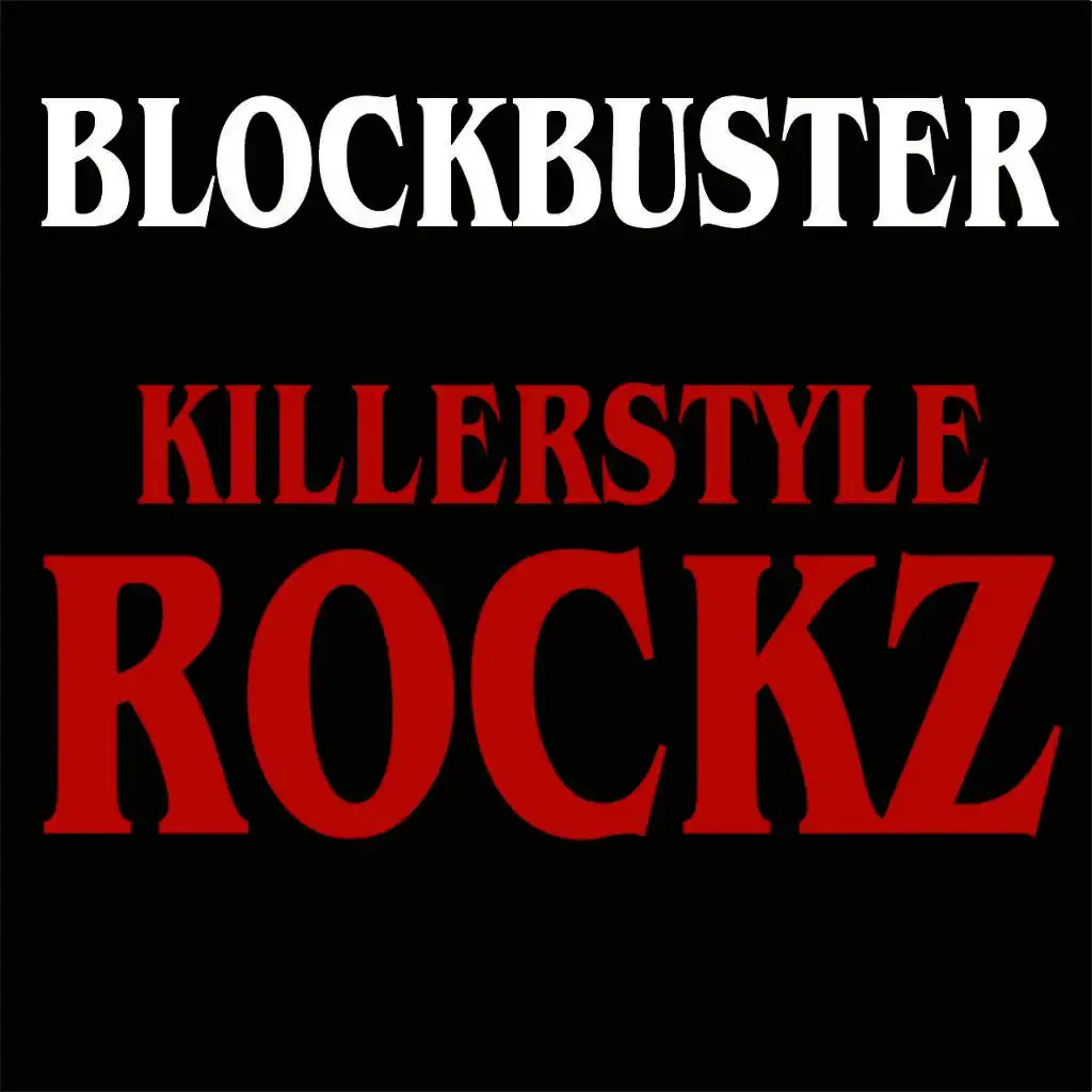 Killerstyle Rockz (Extended Mix)