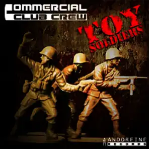 Toy Soldiers (Club Rockerz Radio Edit)