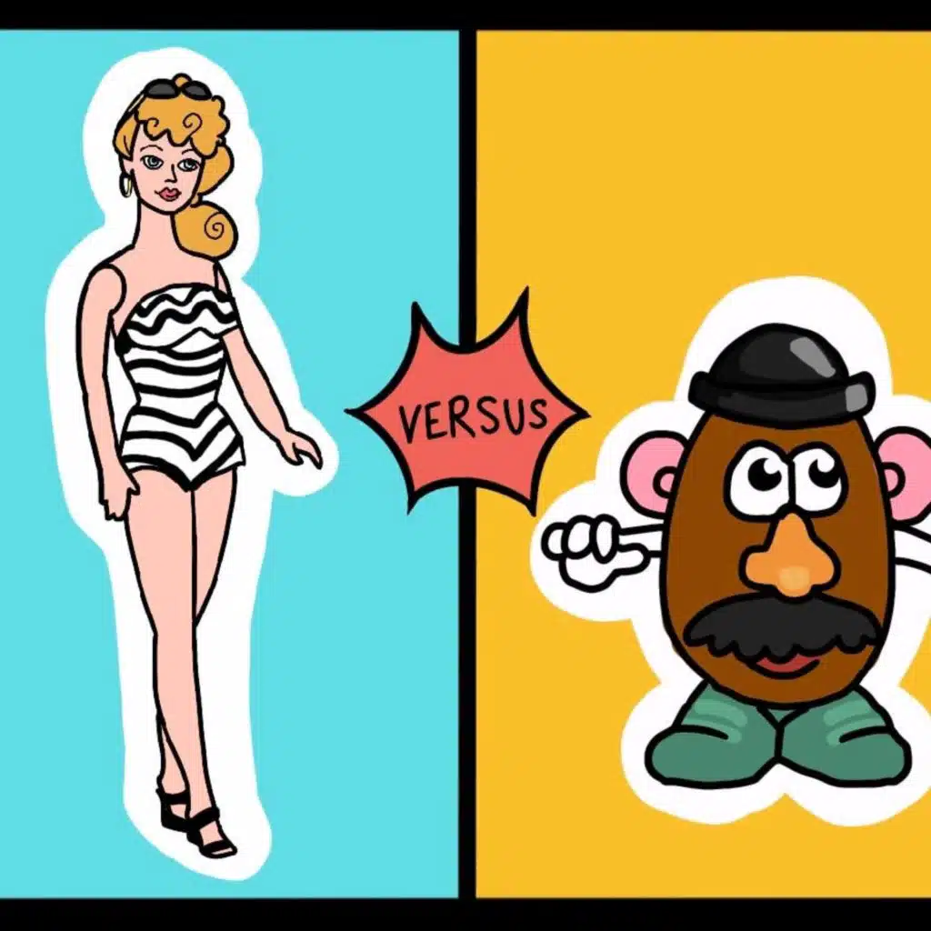 Barbie vs Mr Potato Head