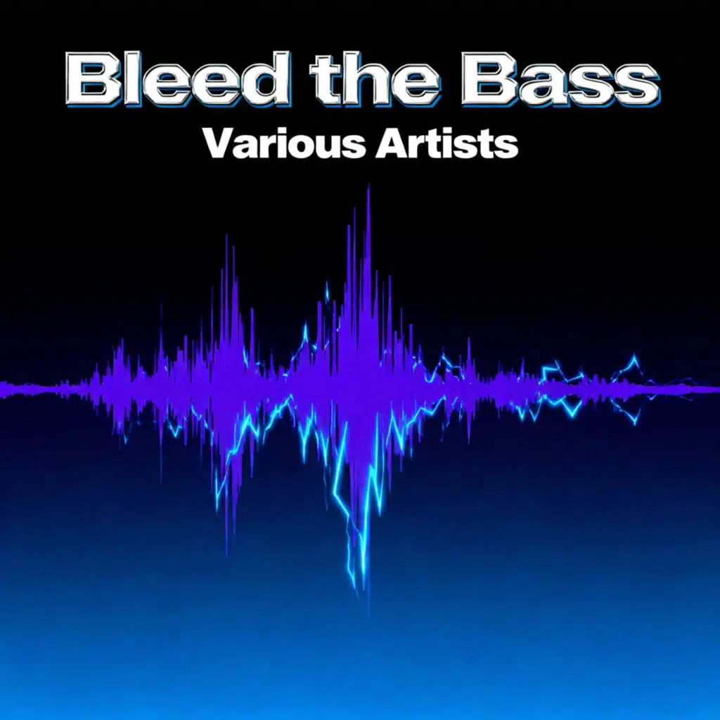Bleed the Bass