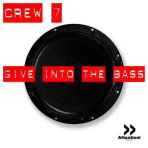 Give into the Bass