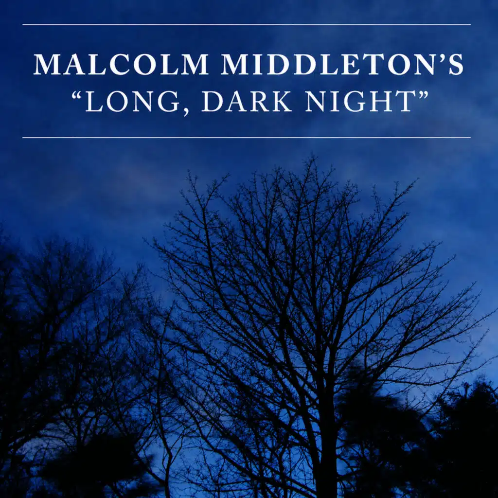 Long, Dark Night (Live)