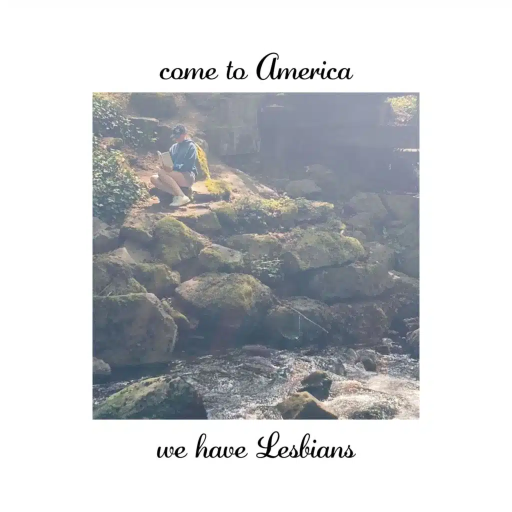 come to America we have Lesbians