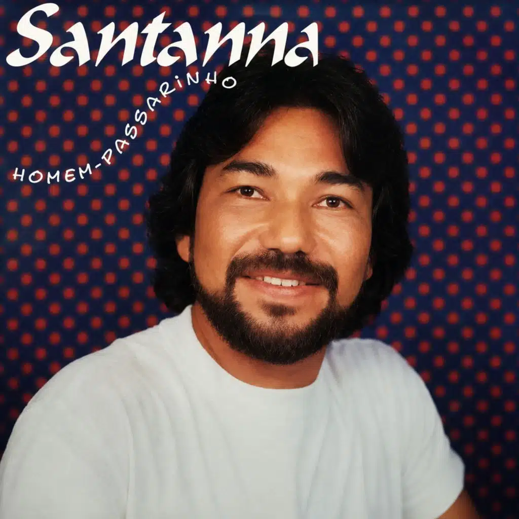 Santanna Homem Passarinho