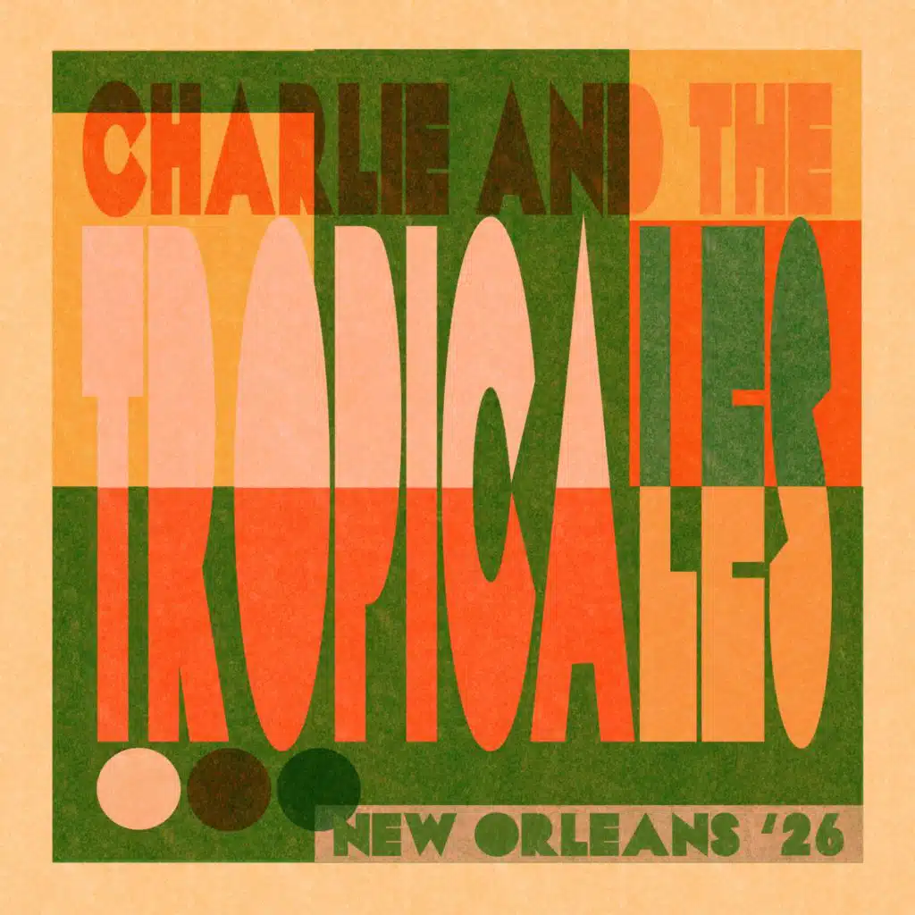 Charlie Halloran & The Tropicales