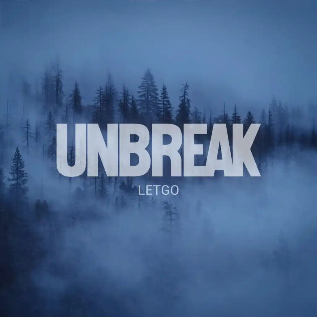 Unbreak