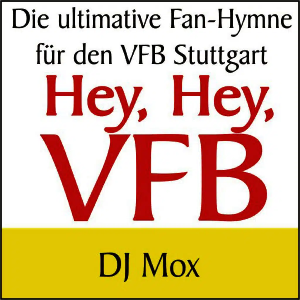 Hey, Hey, Vfb