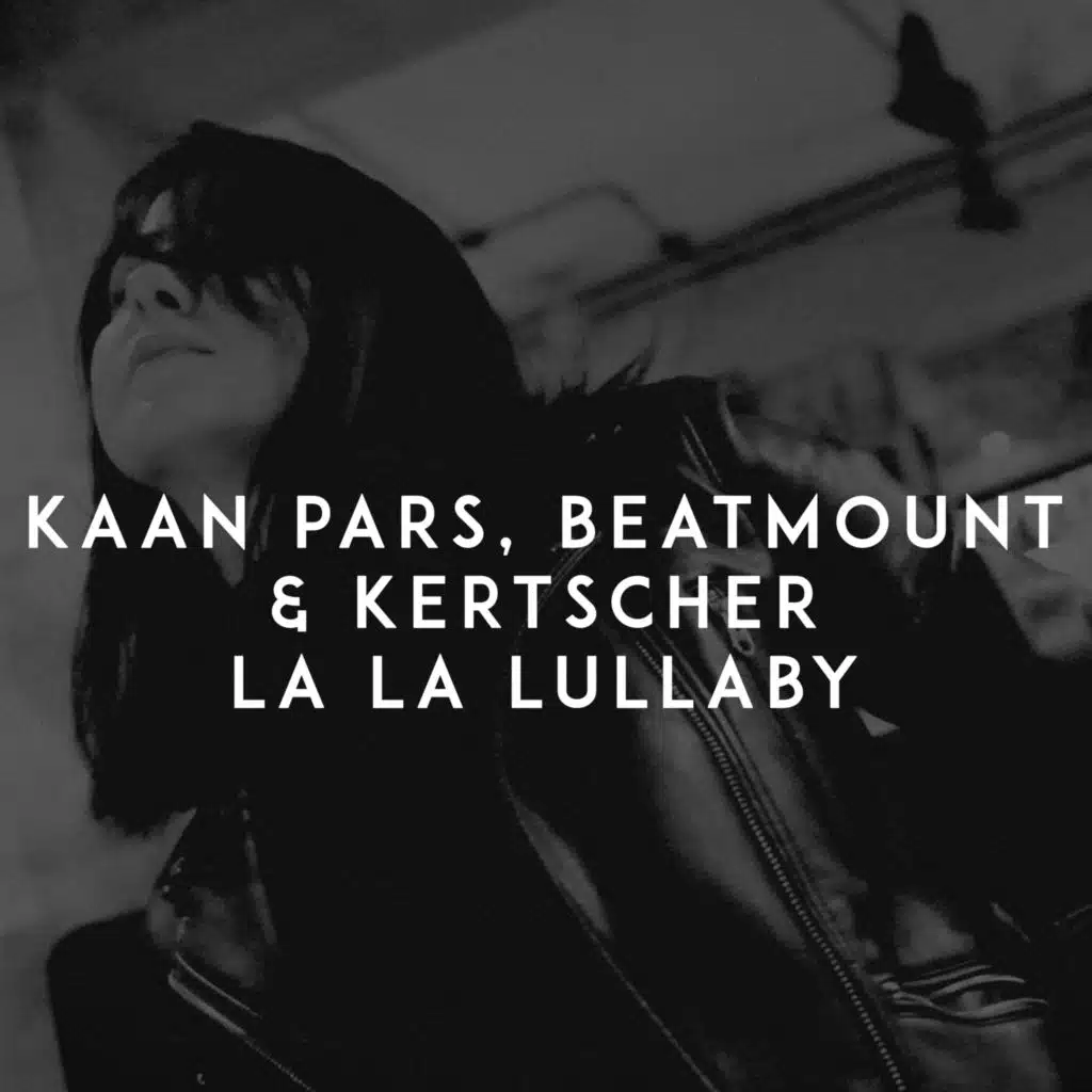 Kaan Pars, Beatmount & KERTSCHER