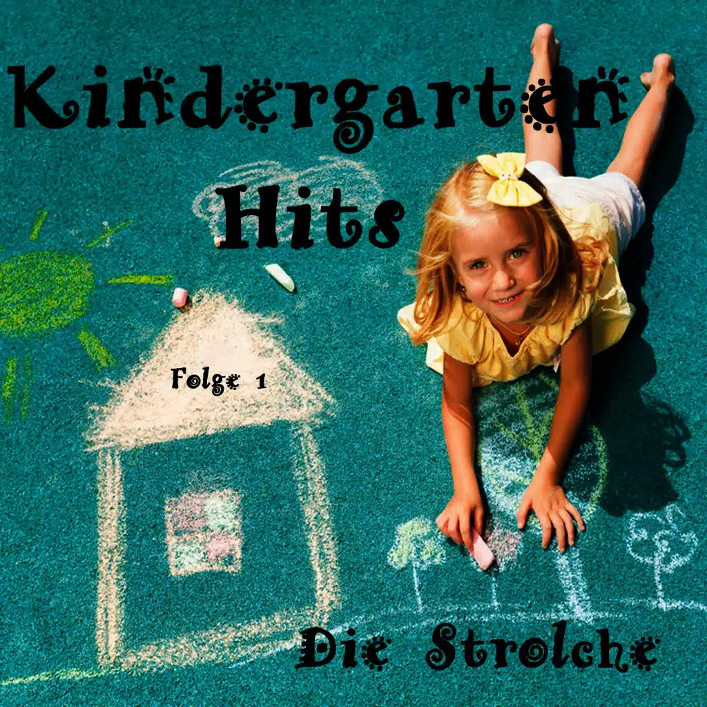 Kindergarten Hits - Große Lieder für kleine Racker