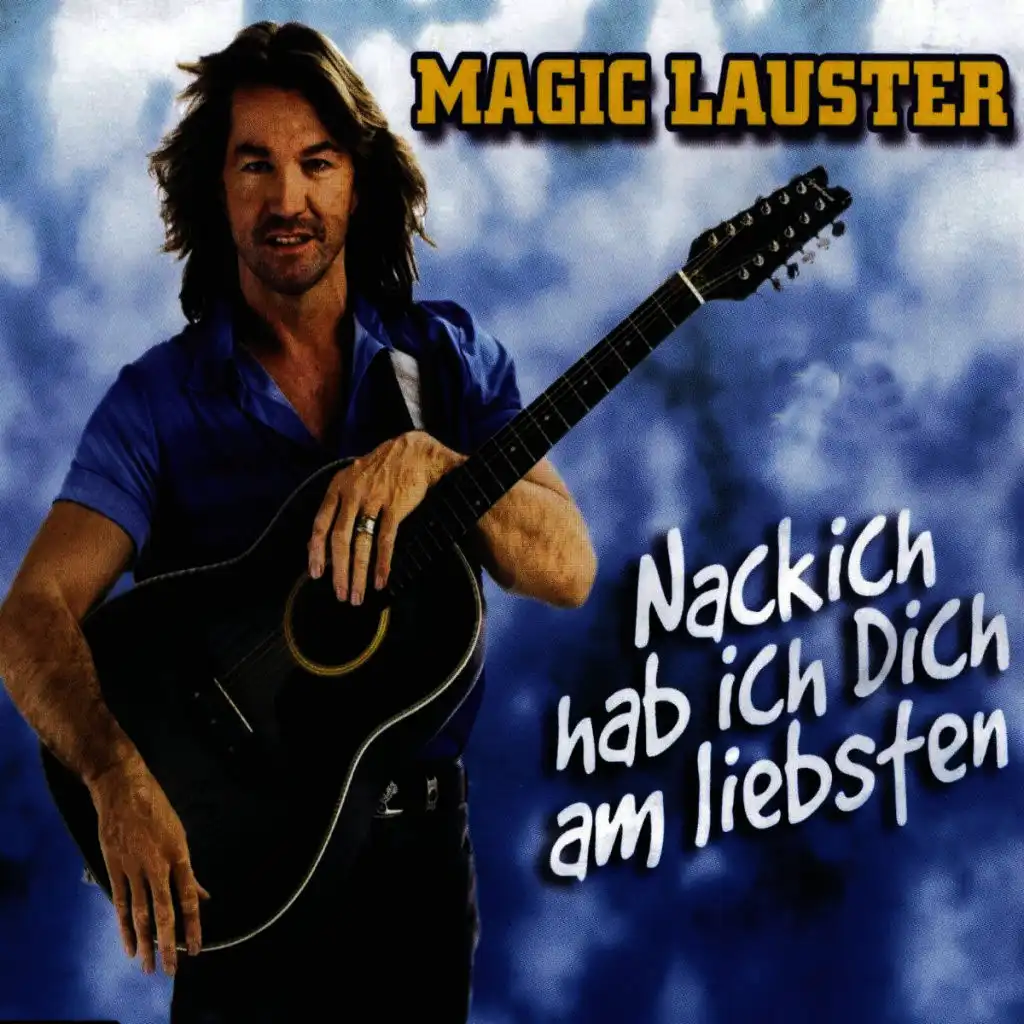 Nackich Hab' Ich Dich Am Liebsten