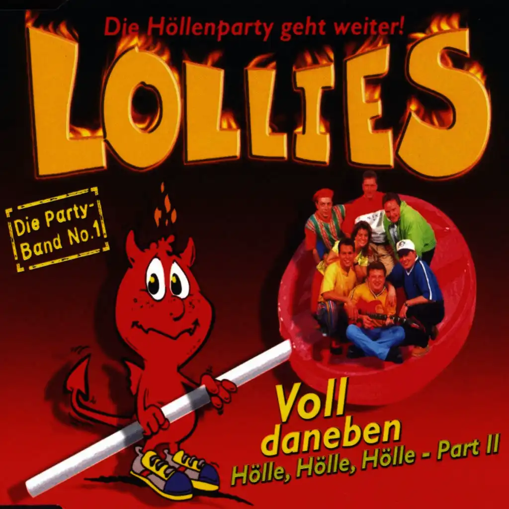 Voll Daneben (Hölle, Hölle, Hölle) - Part 2