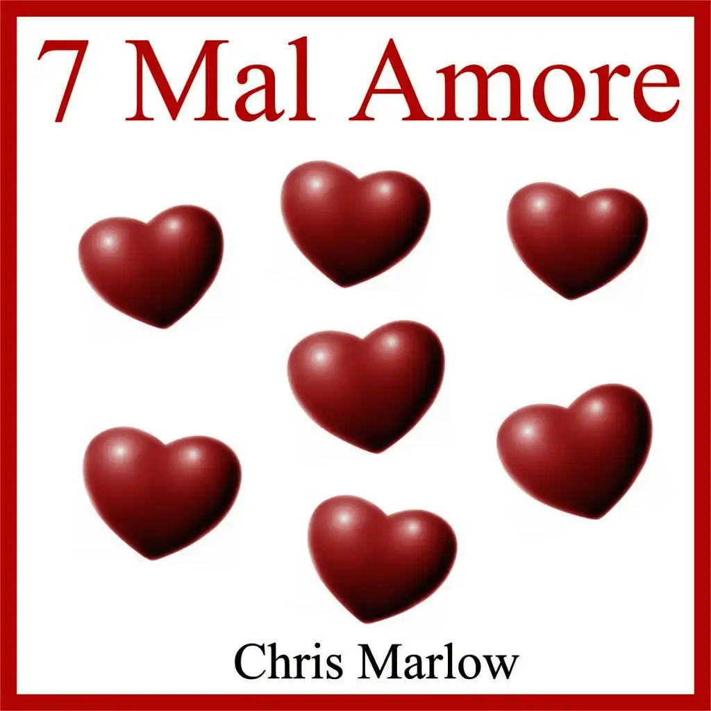 7 Mal Amore (Karaoke Version)