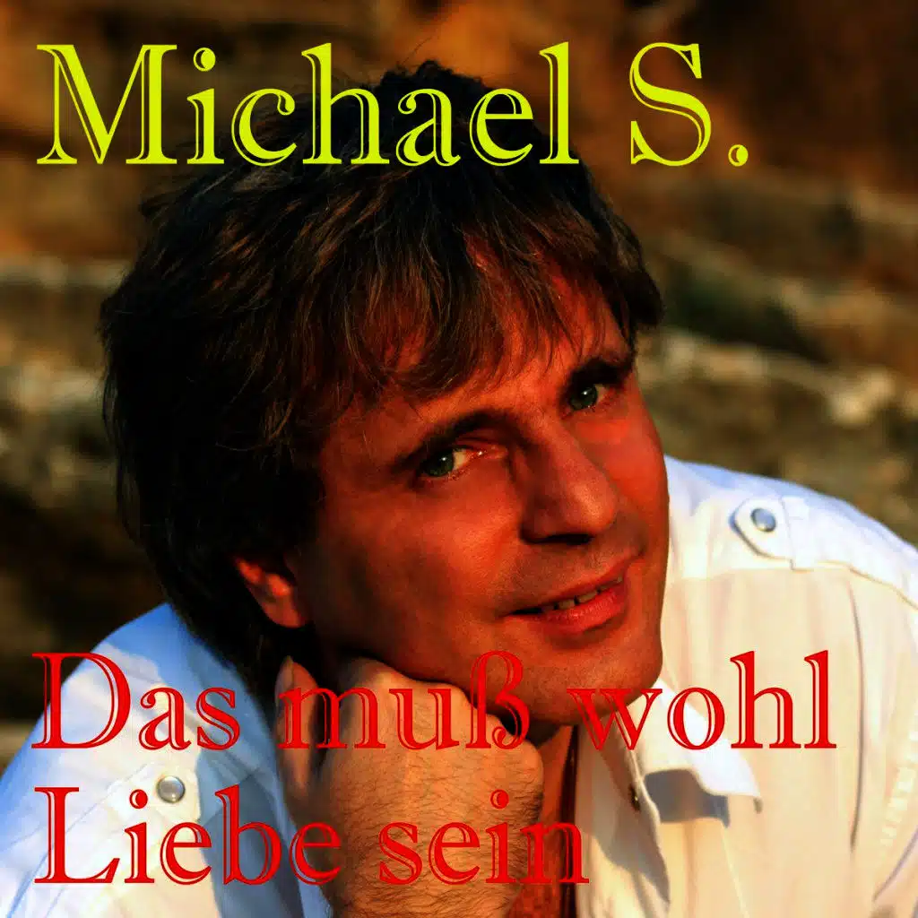 Das Muss Wohl Liebe Sein