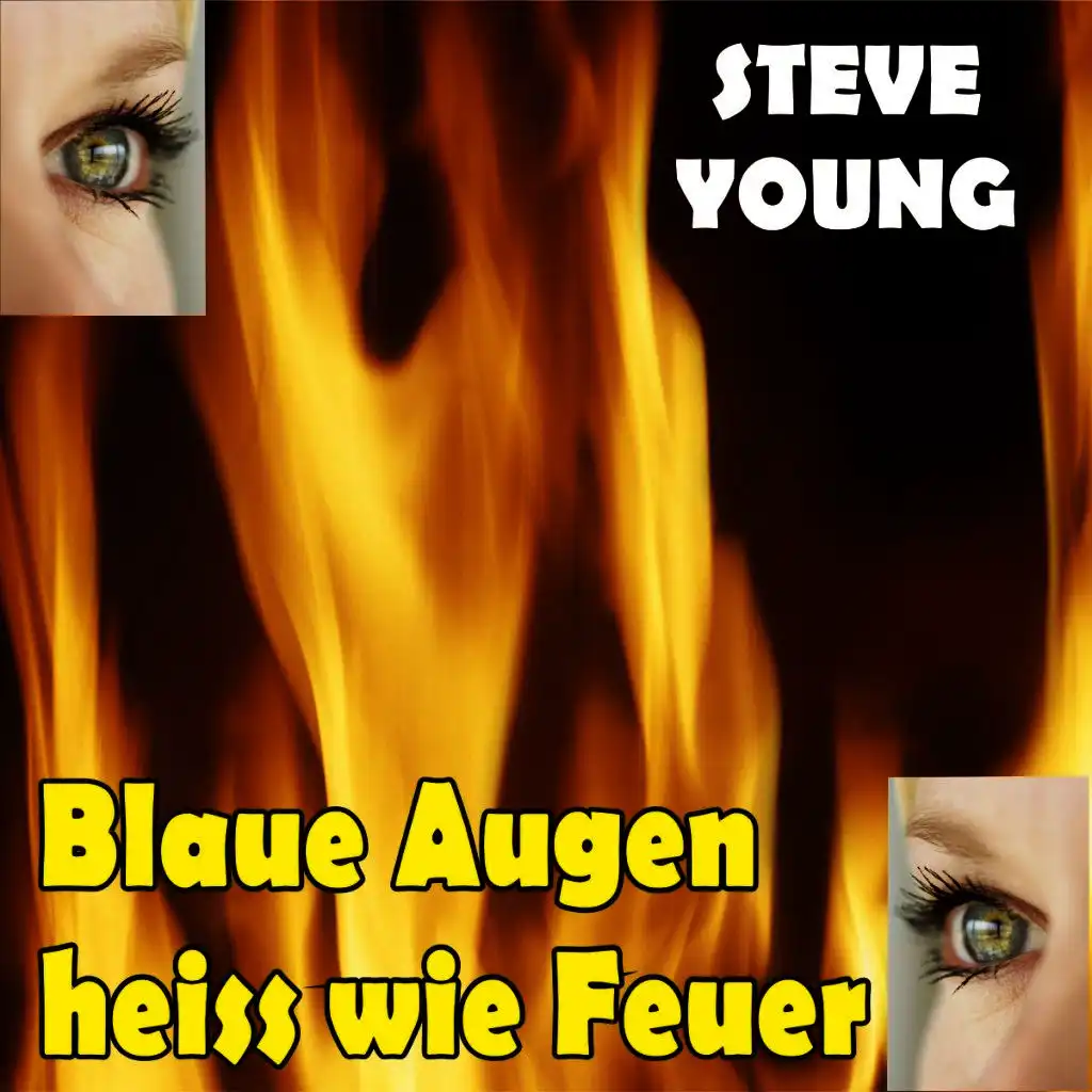 Blaue Augen heiss wie Feuer