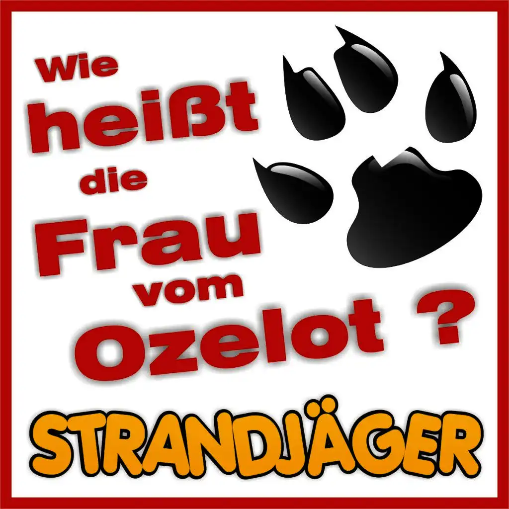 Wie heißt die Frau vom Ozelot? (Alternative Version)