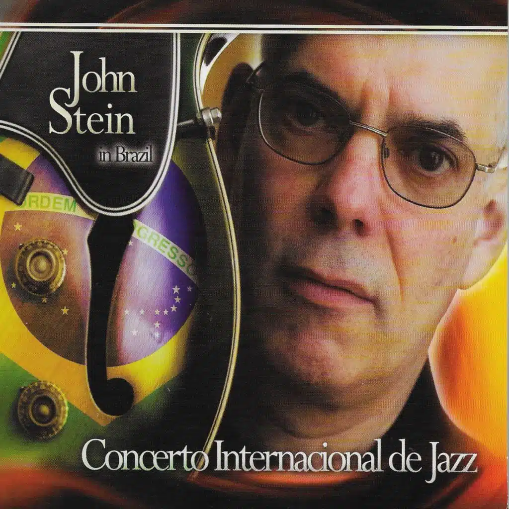John Stein in Brazil (Concerto Internacional de Jazz)