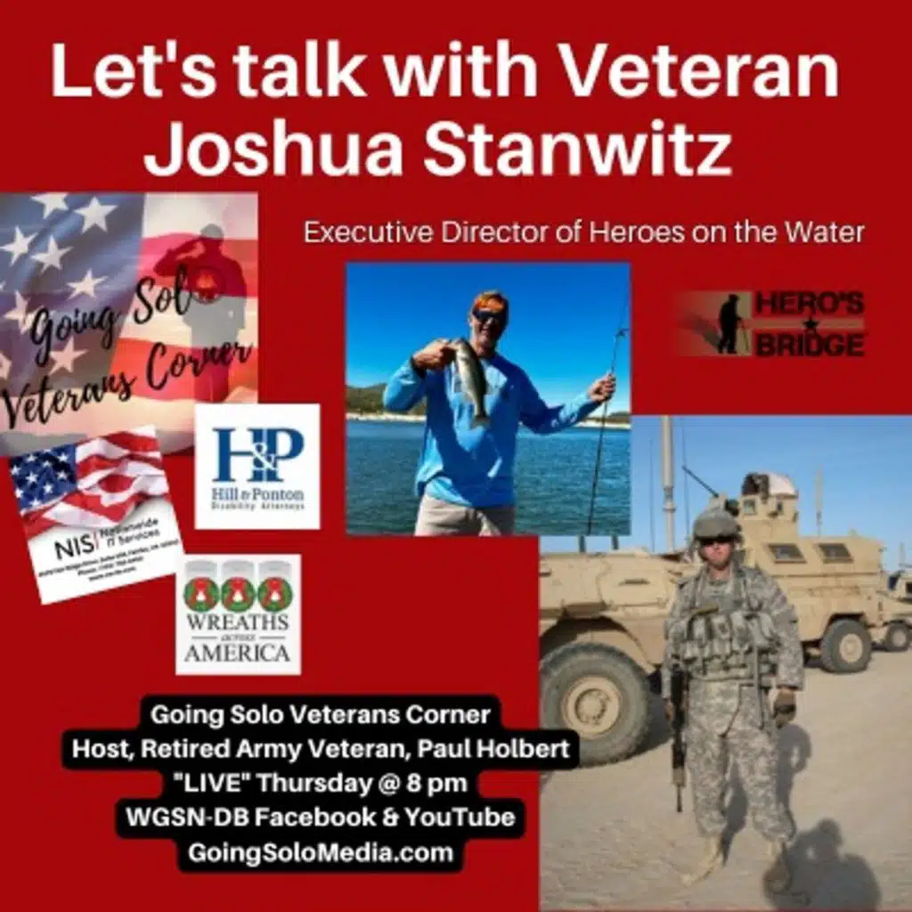 Lets Talk with Veteran Joshua Stanwitz of Heroes on the Water