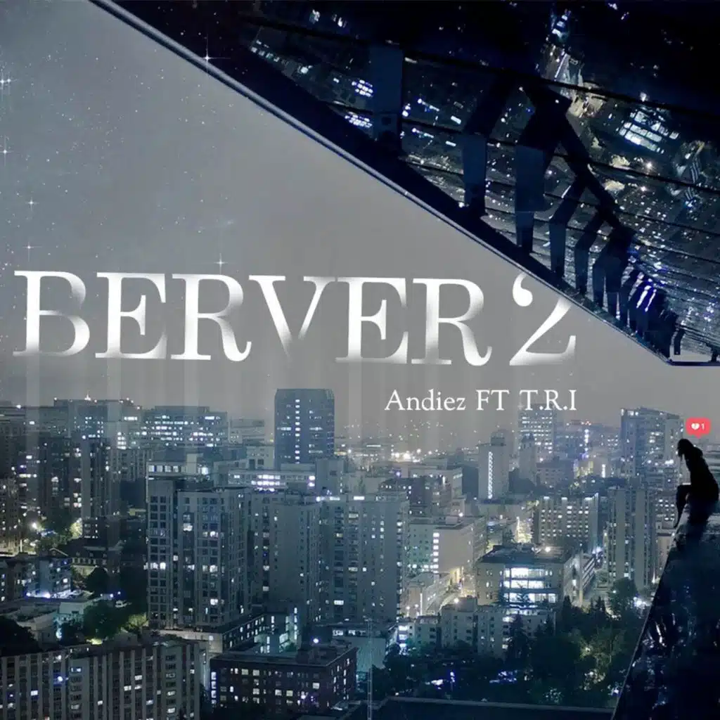 BERVER 2 (feat. T.R.I)
