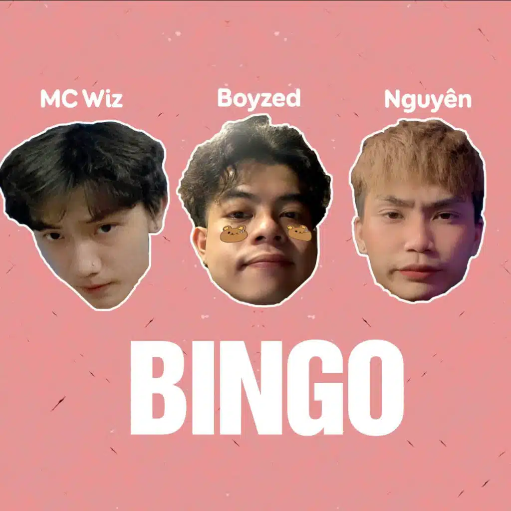 Nguyen, BOYZED & Mc Wiz