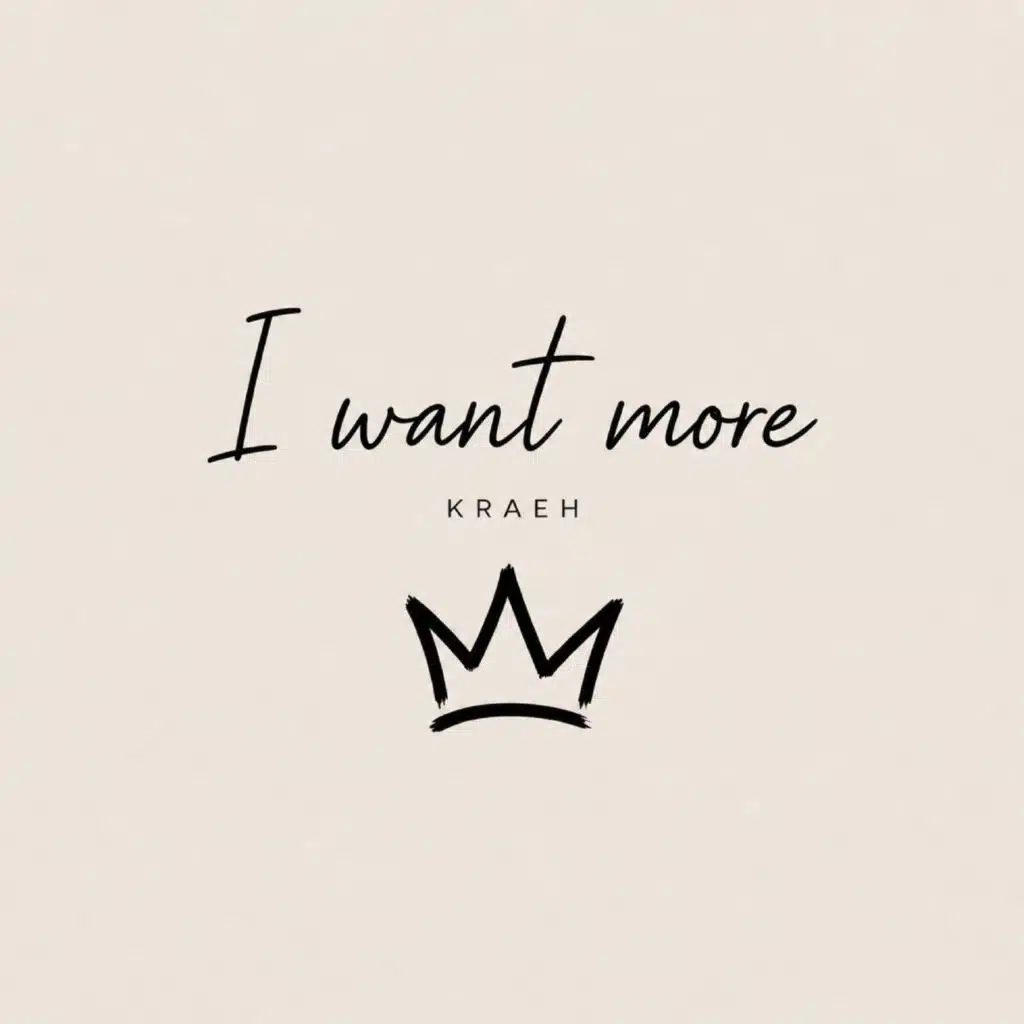 I Want More