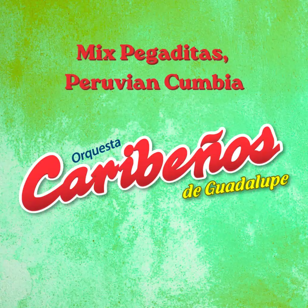 Mix Pegaditas, Peruvian Cumbia