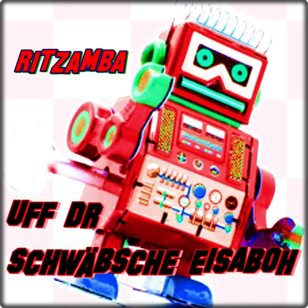 Uff dr schwäbsche Eisaboh (Klingelton Trainversion)