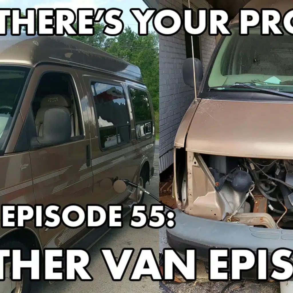 BONUS Episode 55 PREVIEW: Another Van Episode