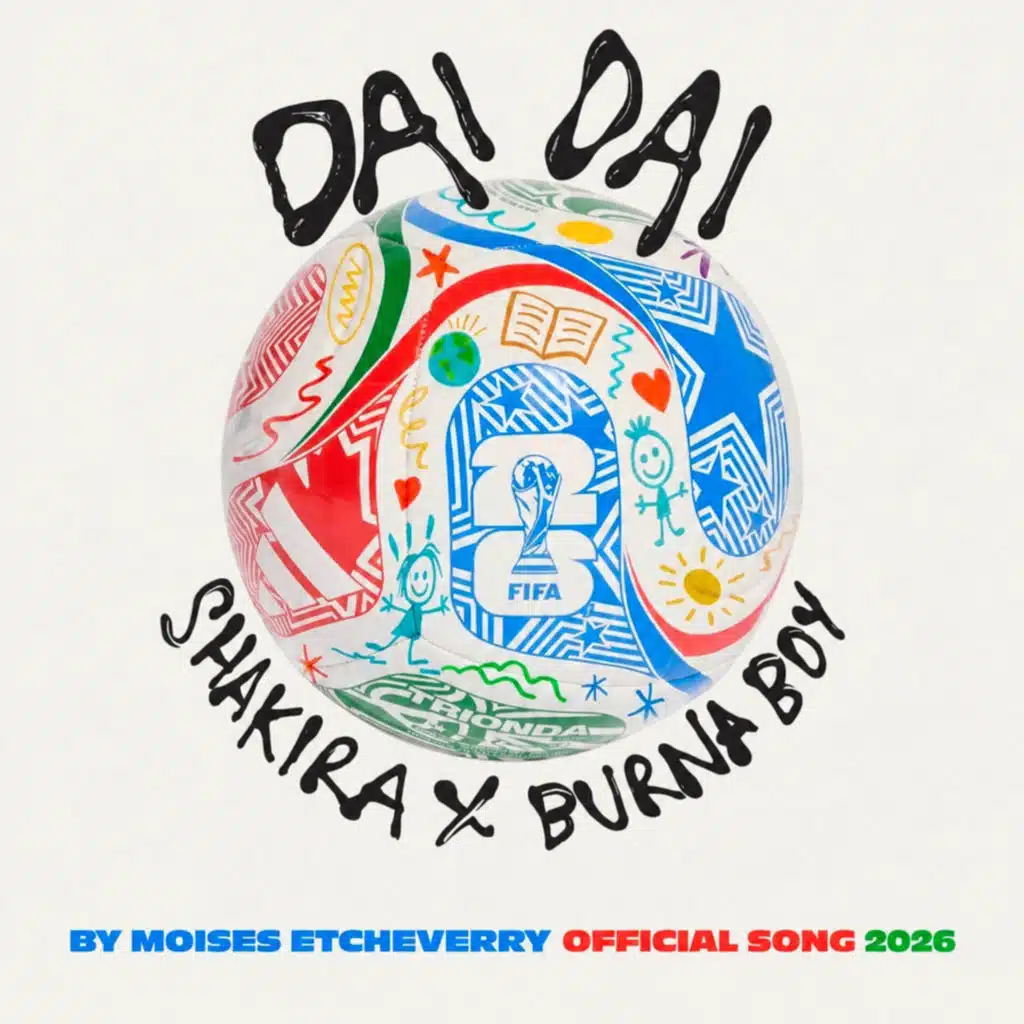 Dai Dai Shakira Burna Boy