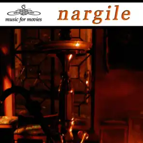 Nargile - Music for Movies