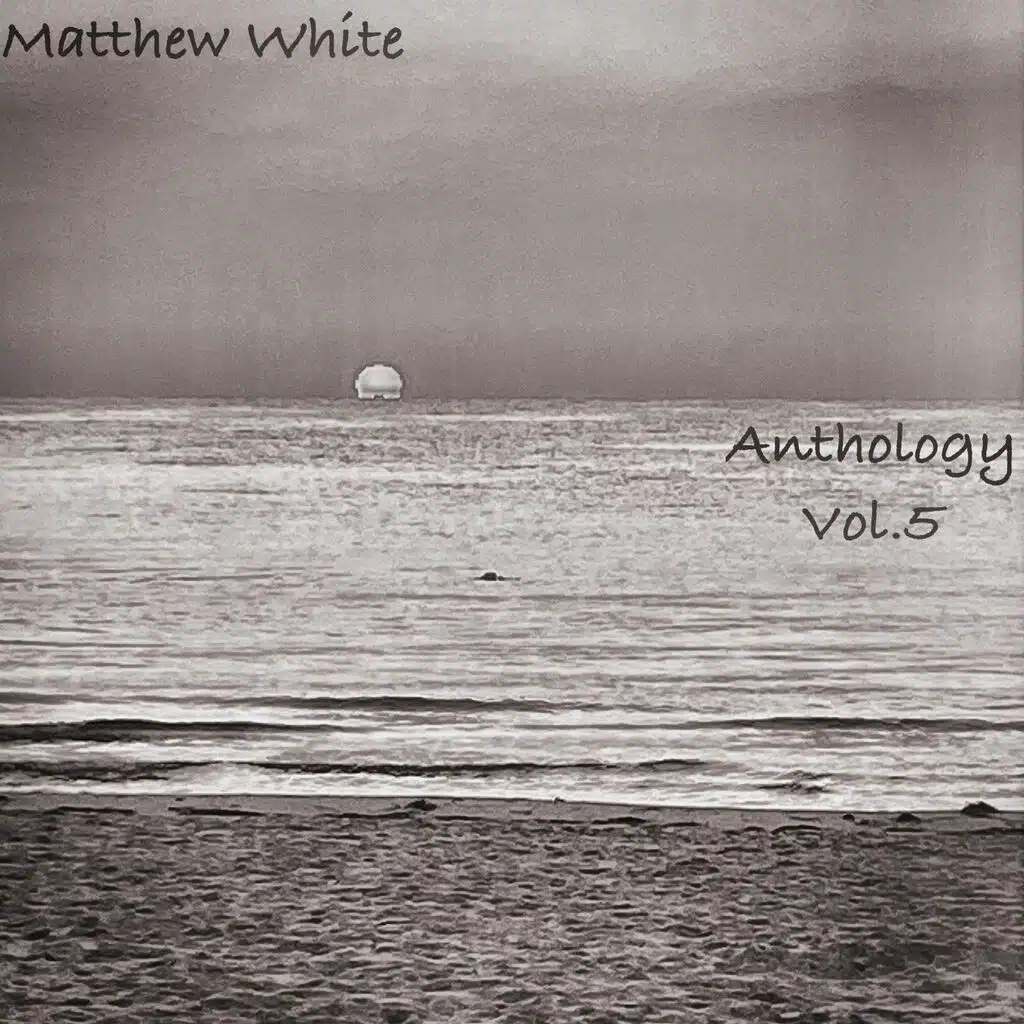 Antholgy, Vol. 5