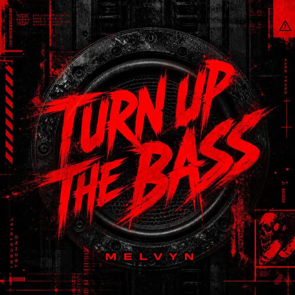 Turn Up The bass