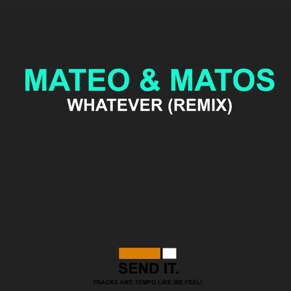 Whatever (M & M Feat. Jason Wheaton Remix)