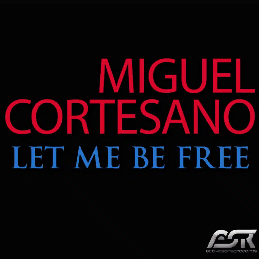 Let Me Be Free