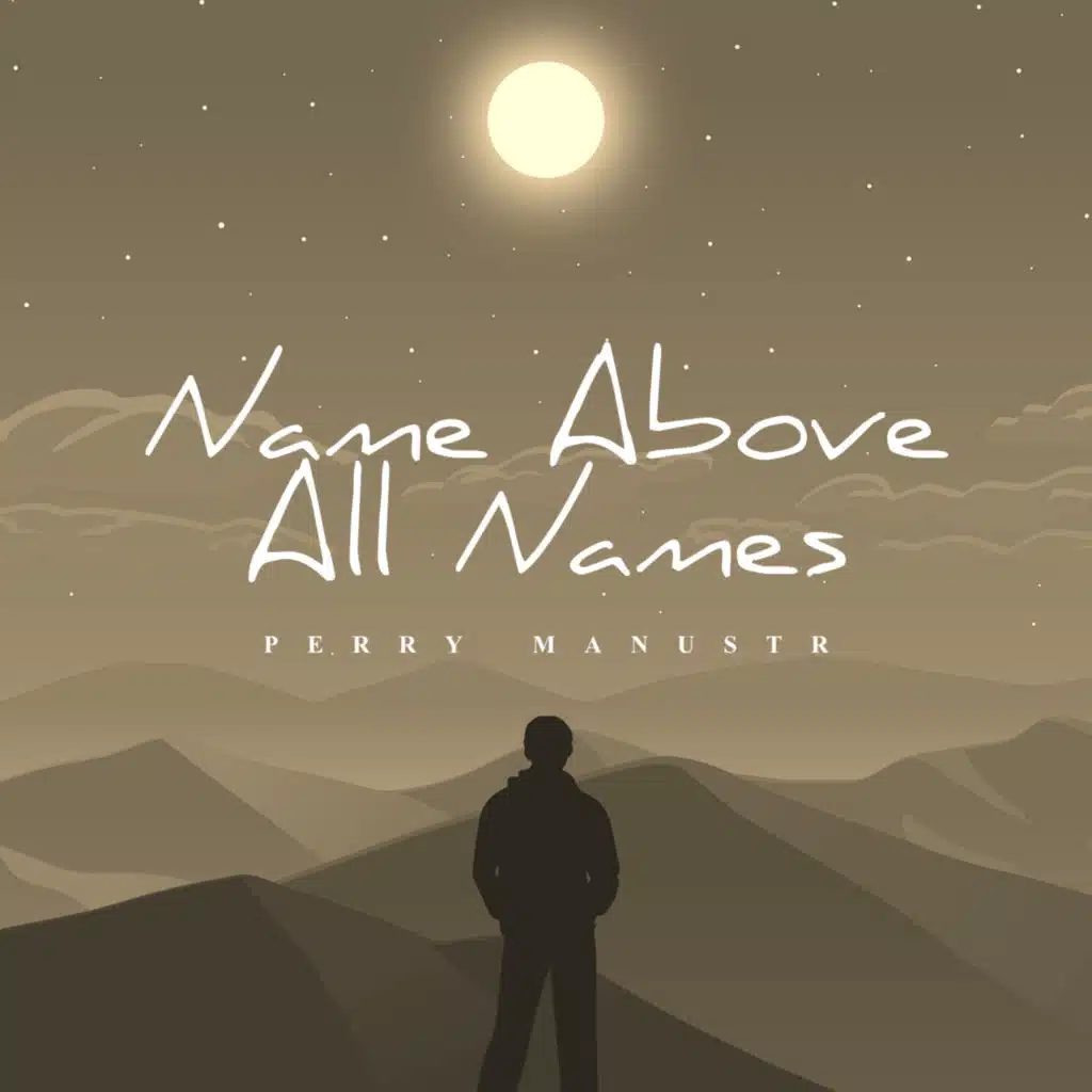Name Above All Names