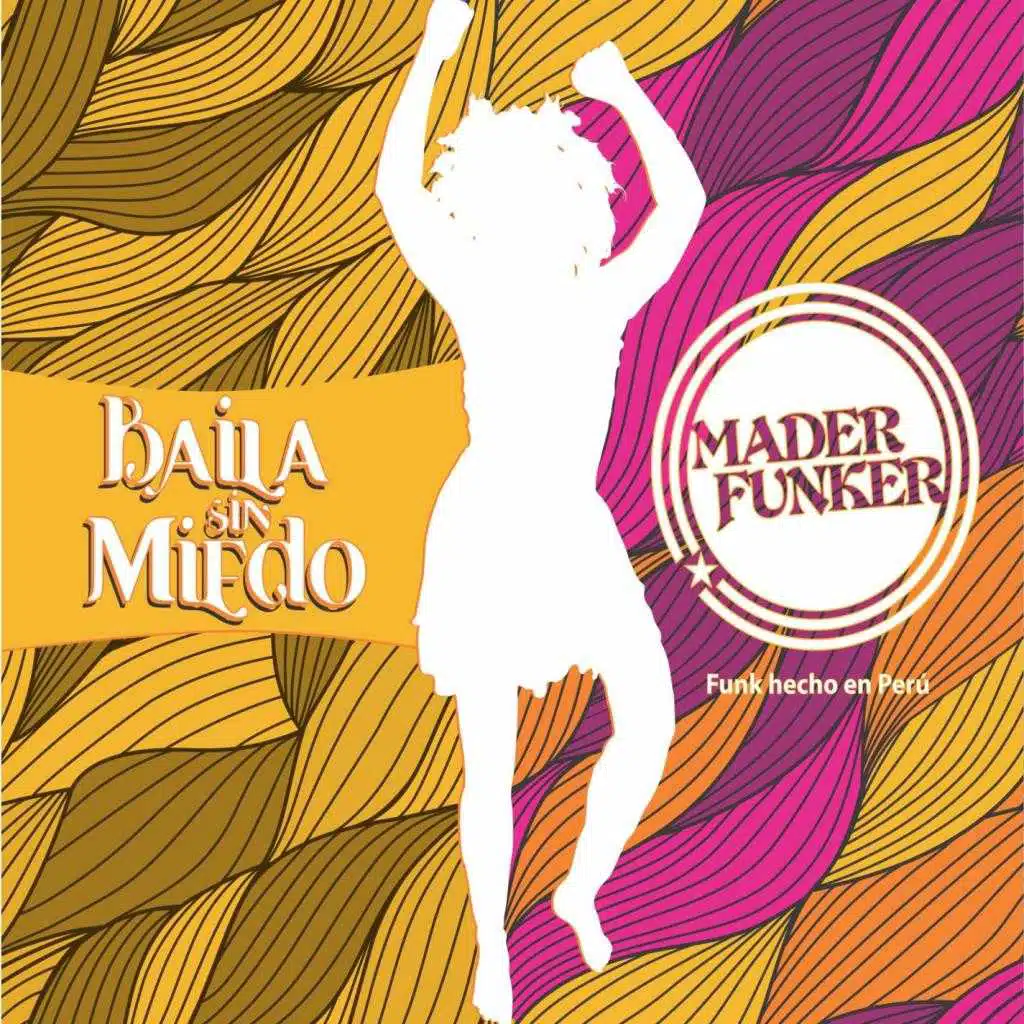 Baila sin miedo