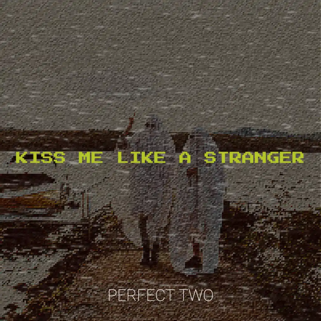 Perfect Two