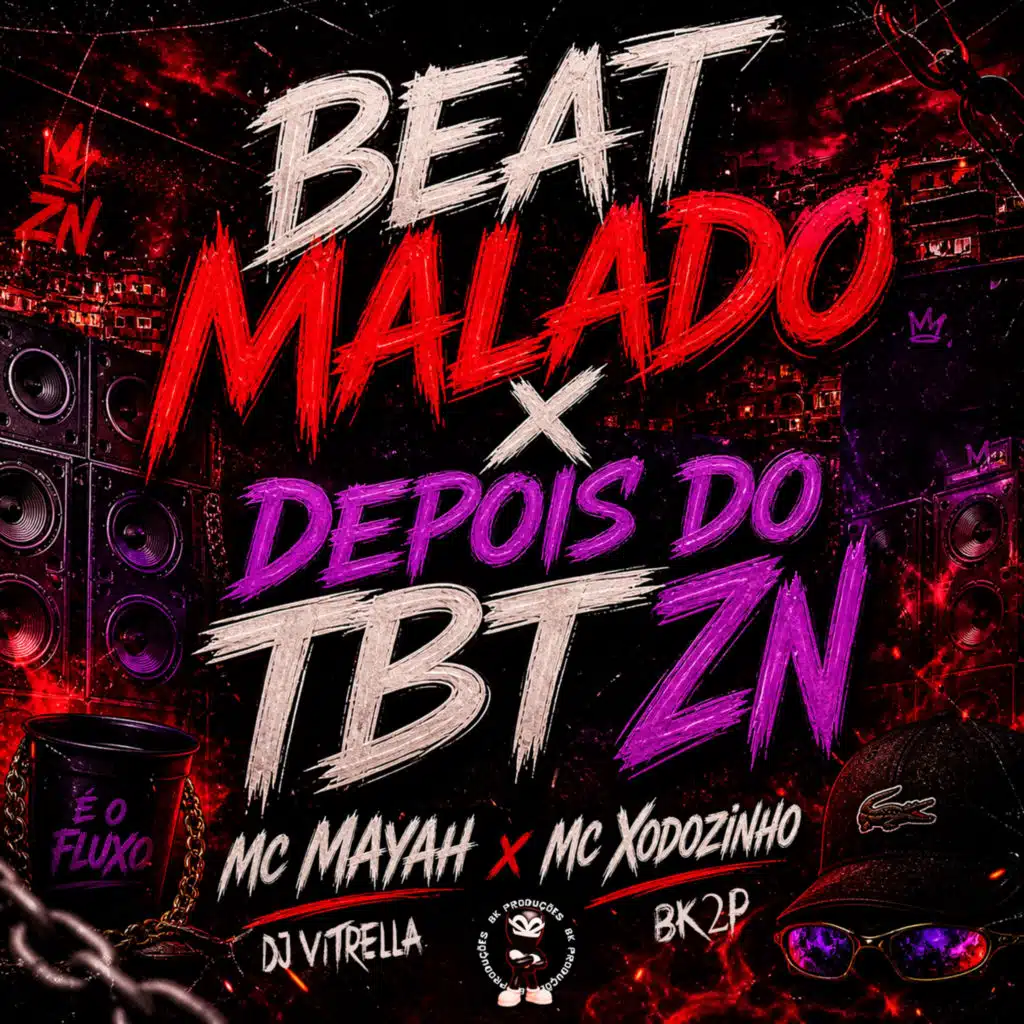 Beat Malado x Depois do TBT ZN
