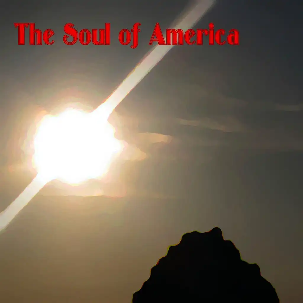 The Soul of America