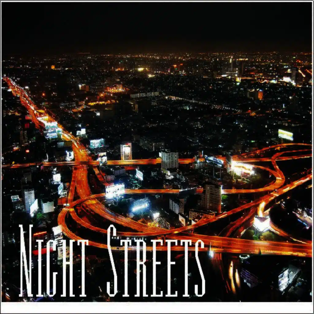 Night Streets