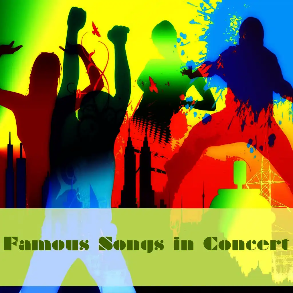 Famous Songs in Concert