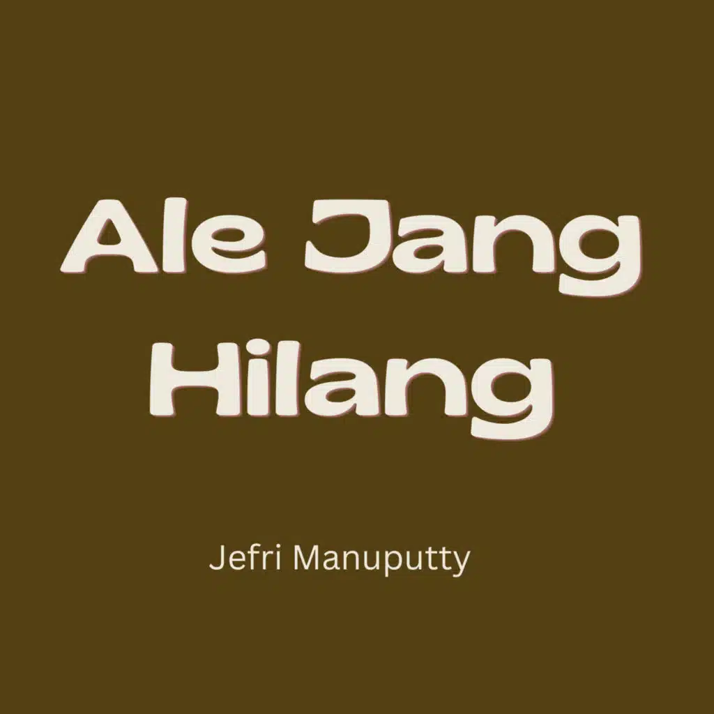 Ale Jang Hilang