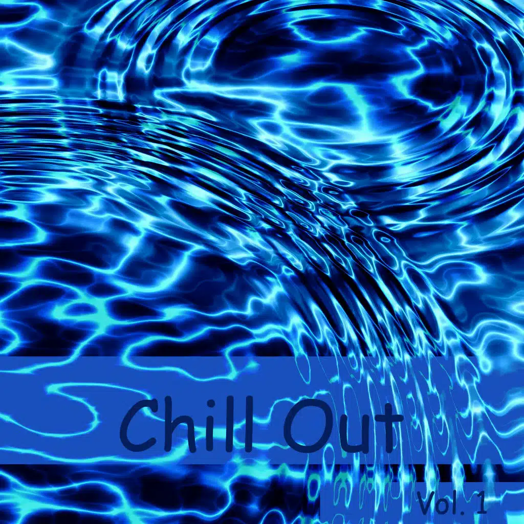 Chill Out, Vol. 1