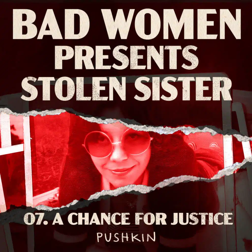 Stolen Sister 07: A Chance for Justice