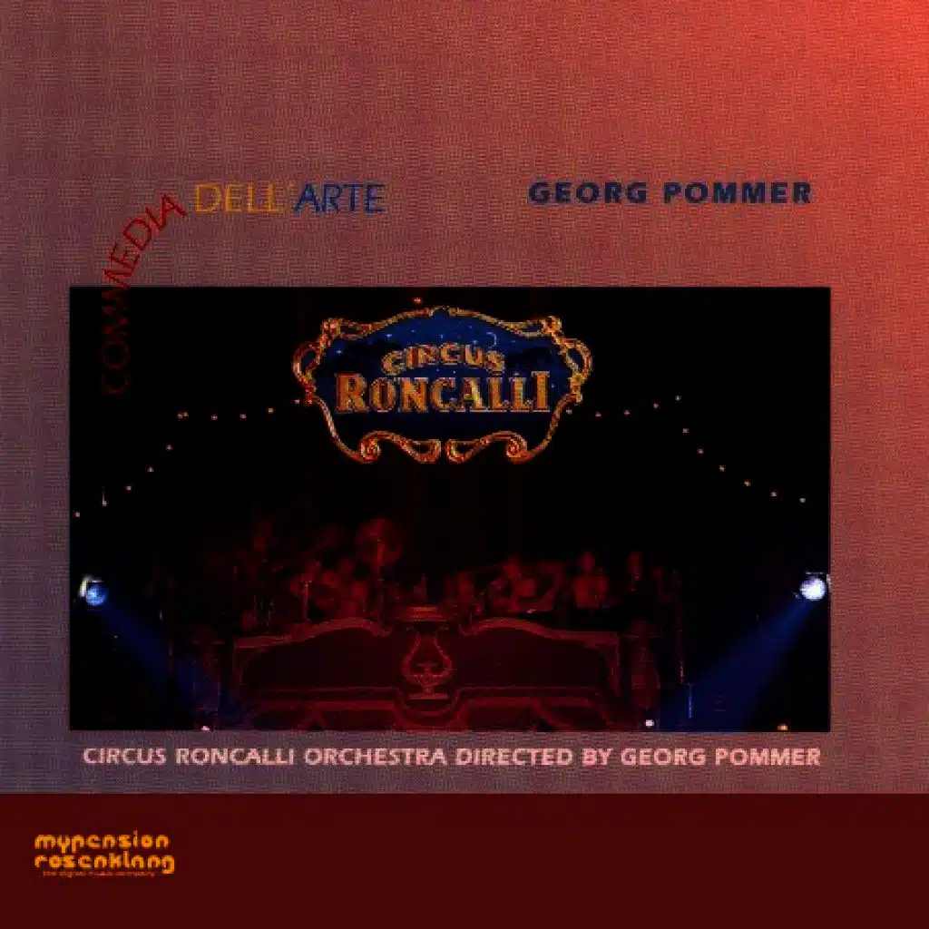 Circus Roncalli - Commedia Dell' Arte