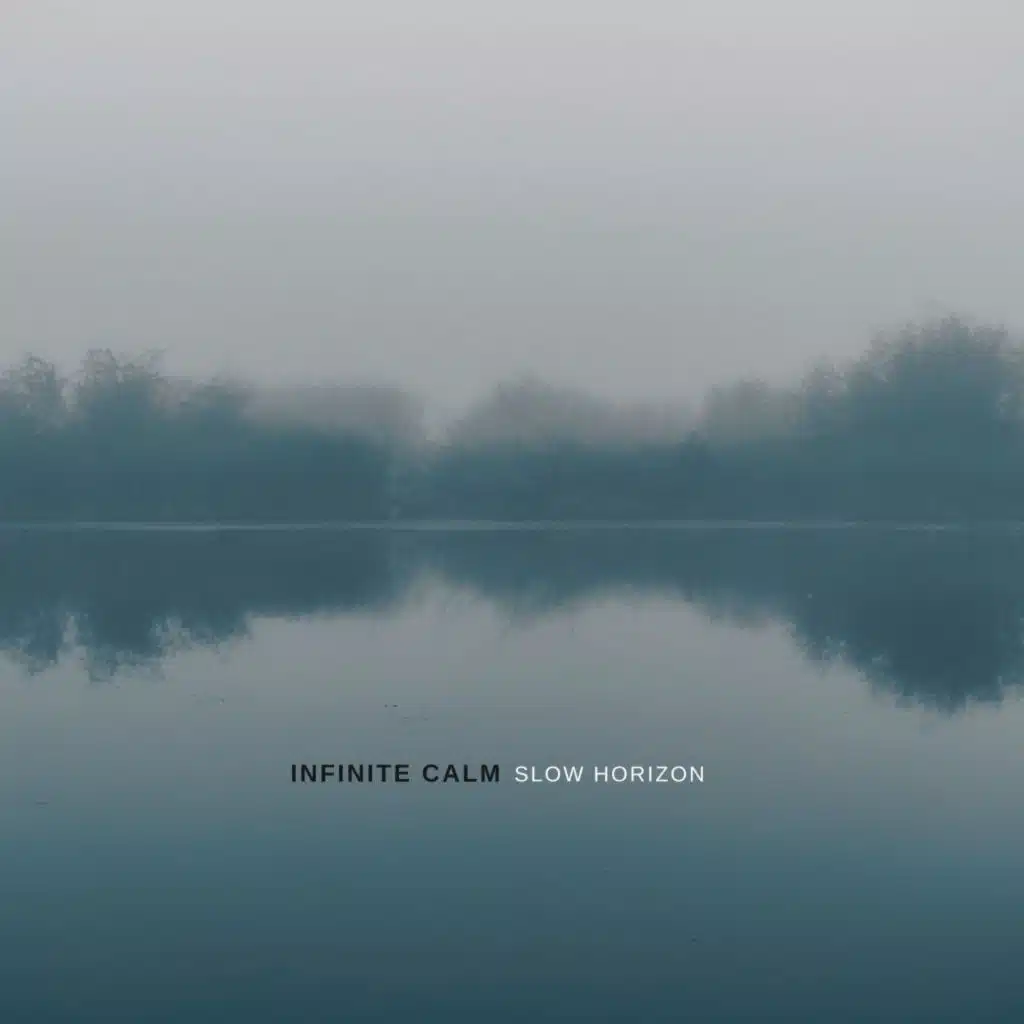 Infinite Calm