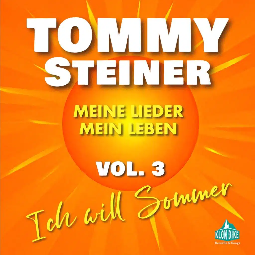 Meine Lieder, mein Leben Vol. 3 (Ich will Sommer)