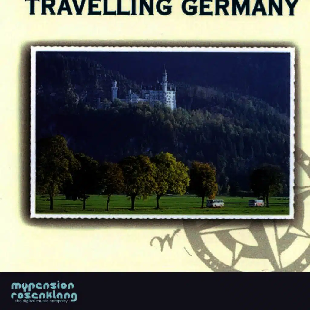 Travelling Germany - Volkslied Und Volksmusik Aus Deutschland - German Folksongs