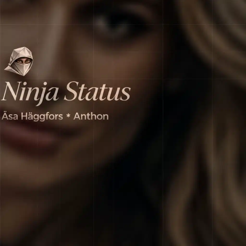 NINJA STATUS (feat. Anthon)