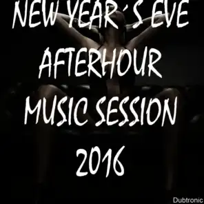 New Year's Eve Afterhour Music Session 2016