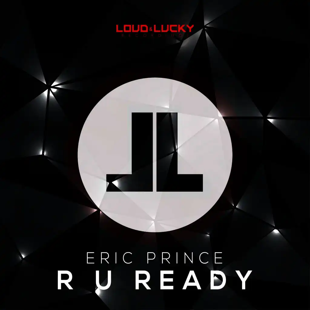 R U Ready (Original Edit)